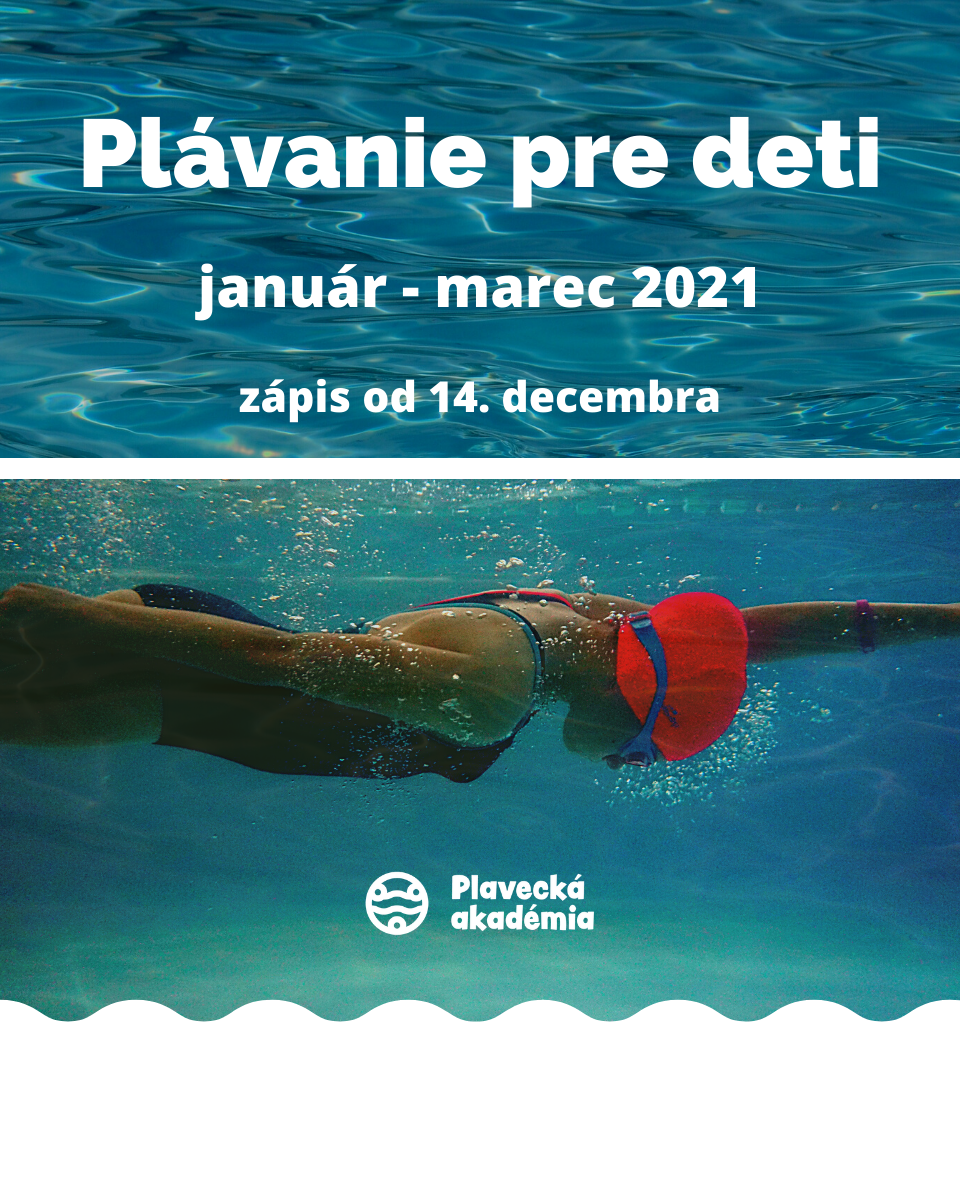 Plávanie pre deti JANUÁR - MAREC 2021